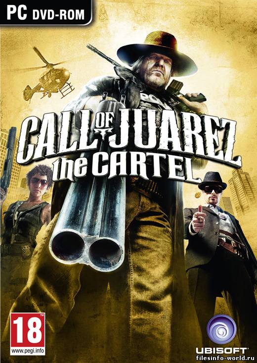 Call of Juarez: The Cartel [v. 1.1.12] (2011) ПК | RePack
